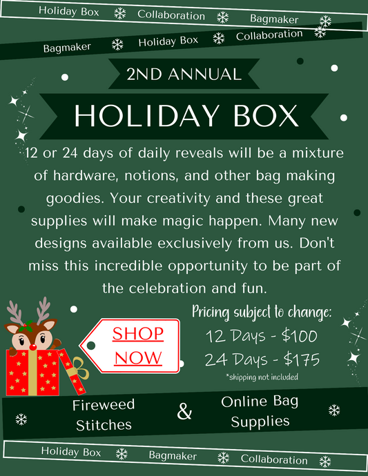 Holiday Box for Bagmakers