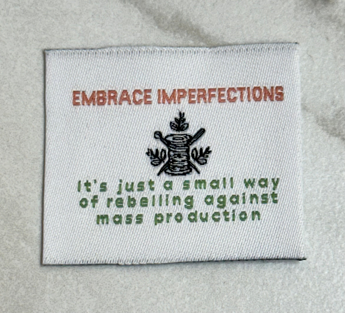 Embrace Imperfections Woven Label