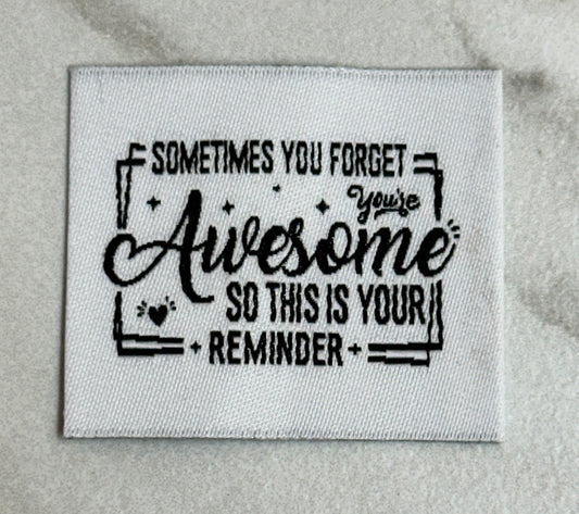 You're Awesome Woven Label