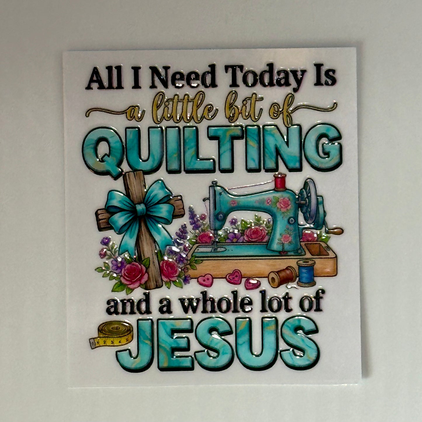 Quilting & Jesus Sticker