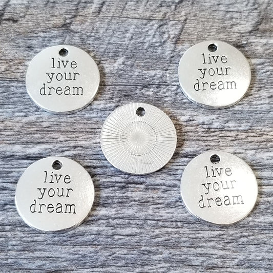 Live Your Dream Charm (5)